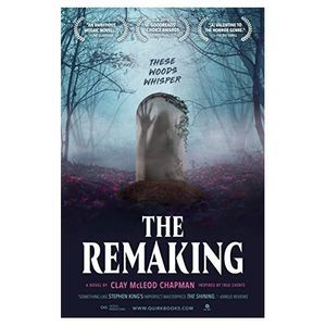 The Remaking: A Novel (Paperback)